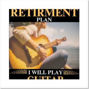 Guitar - Retirement Plan Posters and Art